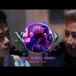 Repezen Foxx feat.SPRITE / XOXO (KOERU Remix)